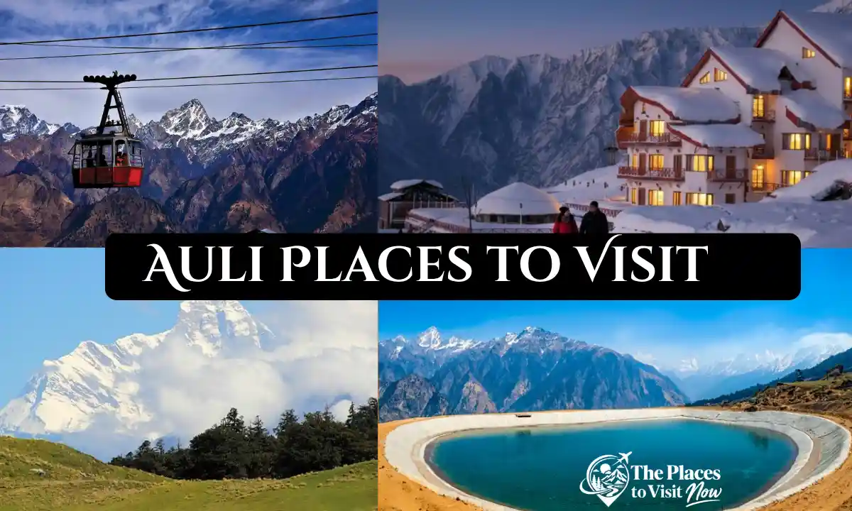 Auli Places to Visit