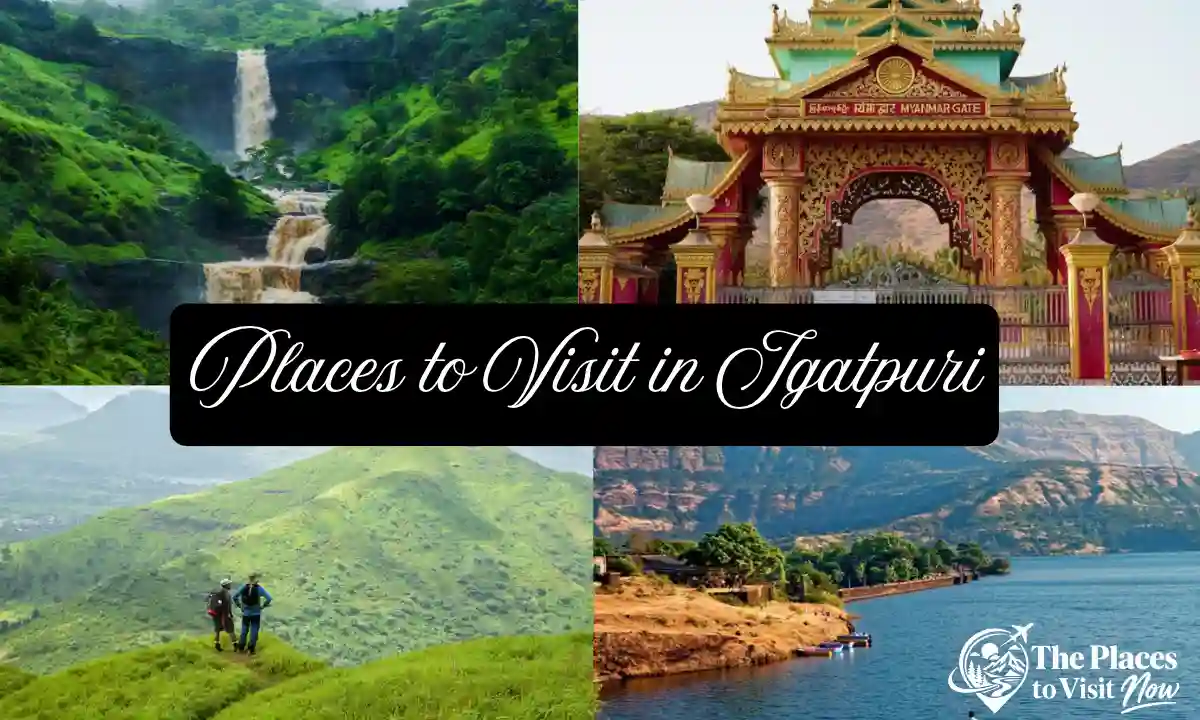 Places to Visit in Igatpuri: The Famous One You Cannot Visit